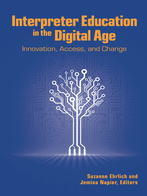 Title details for Interpreter Education in the Digital Age by Suzanne Ehrlich - Wait list